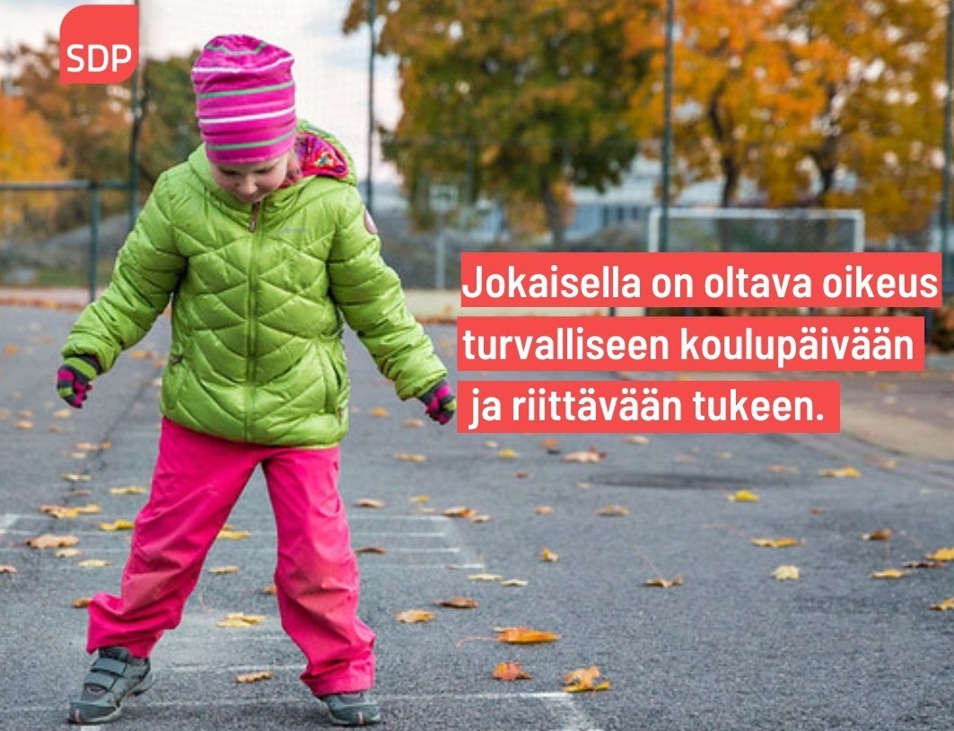 Jokaisella lapsella on oltava oikeus turvalliseen koulupäivään ja riittävään tukeen.